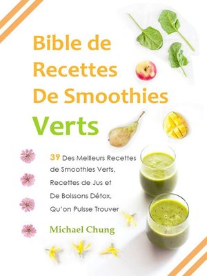 cover image of Bible de Recettes De Smoothies Verts